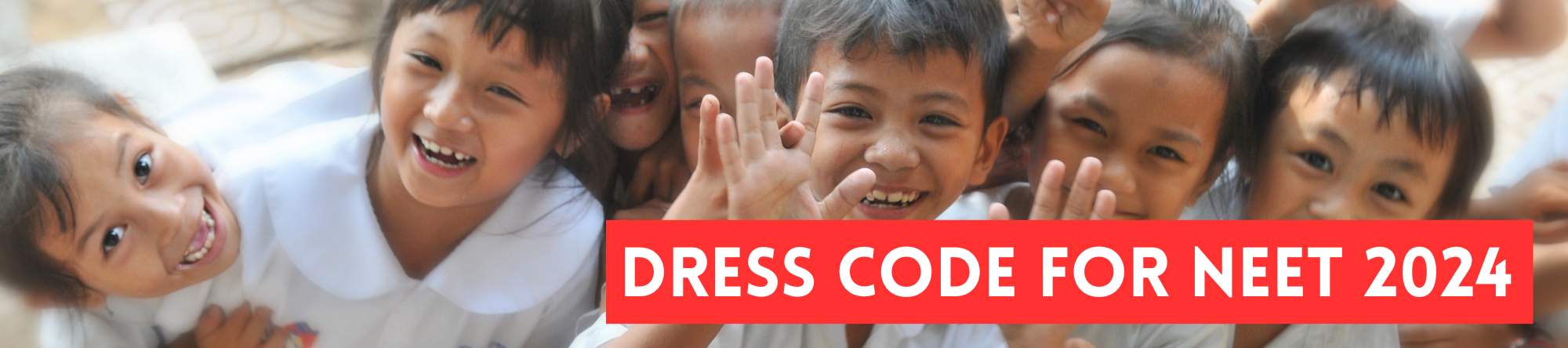 Dress Code for NEET 2024